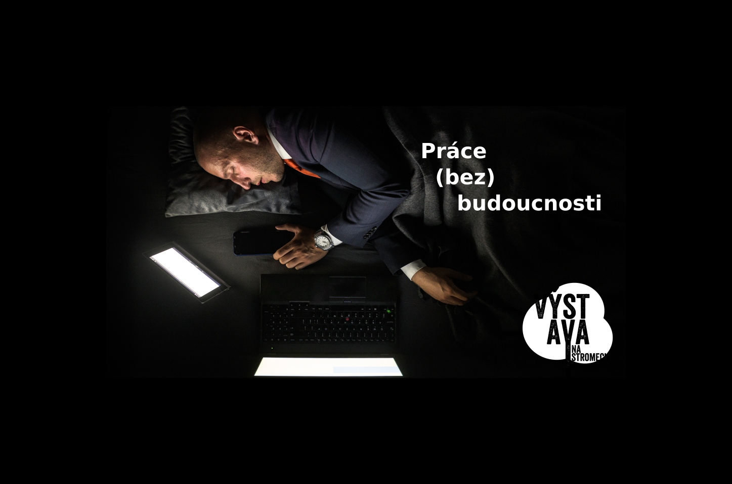 VÝSTAVA: Práce (bez) budoucnosti